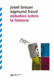 Estudios sobre la histeria (eBook, ePUB)