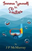 Immerse Yourself in Smiles (eBook, ePUB)