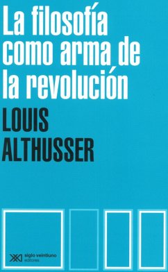 La filosofía como arma de la revolución (eBook, ePUB) - Althusser, Louis