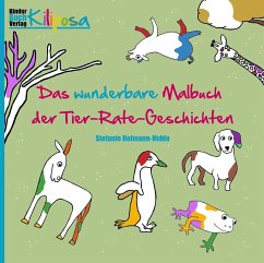 Das wunderbare Malbuch der Tier-Rate-Geschichten - Hofmann-Hidde, Stefanie