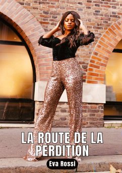 La route de la perdition - Rossi, Eva