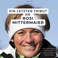 Ein letzter Tribut an Rosi Mittermaier - Volz, Tom