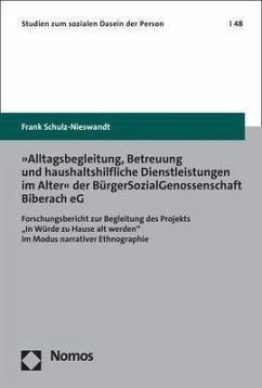 »Alltagsbegleitung, Betreuung und haushaltshilfliche Dienstleistungen im Alter« der BürgerSozialGenossenschaft Biberach eG - Schulz-Nieswandt, Frank