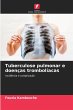 Tuberculose pulmonar e doenças... - Bild 1