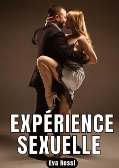 Expérience Sexuelle - Rossi, Eva