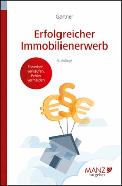 Erfolgreicher Immobilienerwerb - Gartner, Herbert