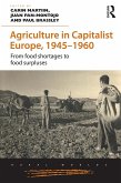 Agriculture in Capitalist Europe, 1945-1960