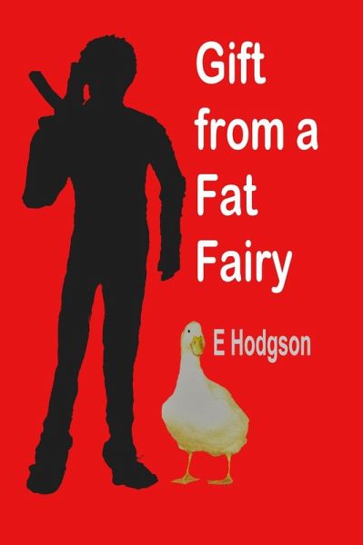 Gift from a Fat Fairy (eBook, ePUB)