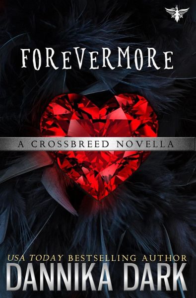 Forevermore (Crossbreed Series, #13) (eBook, ePUB)