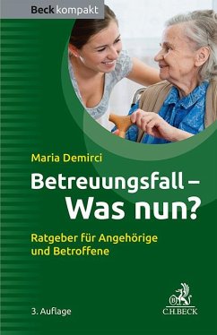 Betreuungsfall - Was nun? - Demirci, Maria