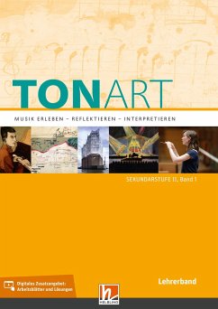 TONART Sekundarstufe II Band 1 (Ausgabe 2023), Lehrerband - Schmid, Wieland;Lindner, Ursel