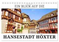 Ein Blick auf die Hansestadt Höxter (Tischkalender 2024 DIN A5 quer), CALVENDO Monatskalender