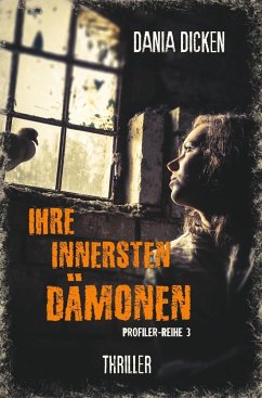 Ihre innersten Dämonen - Dicken, Dania