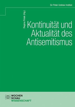 Kontinuität und Aktualität des Antisemitismus - Polak, Regina