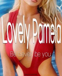 Lovely Pamela - Romance - Love Romance - Romanze (eBook, ePUB) - Gutschmidt, Katharina