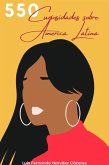 550 Curiosidades sobre América Latina (eBook, ePUB)