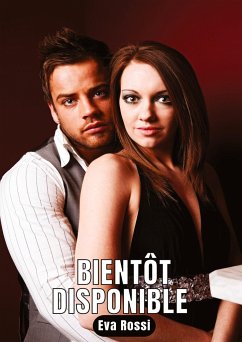 Bientôt Disponible - Rossi, Eva
