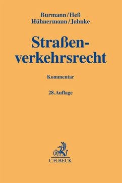 Straßenverkehrsrecht - Burmann, Michael;Figgener, Dirk;Heß, Rainer