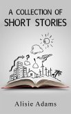 A Collection of Short Stories