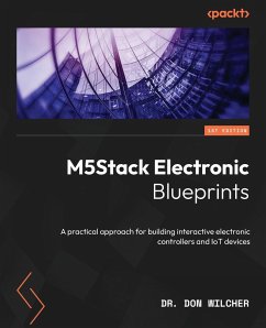 M5Stack Electronic Blueprints - Wilcher, Don