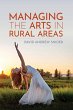 Managing the Arts in Rural Areas - Bild 1