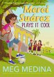 Merci Suárez Plays It Cool - Bild 1