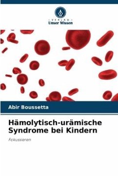 Hämolytisch-urämische Syndrome bei Kindern - Boussetta, Abir