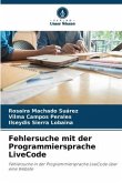 Fehlersuche mit der Programmiersprache LiveCode