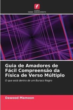 Guia de Amadores de Fácil Compreensão da Física de Verso Múltiplo - Mamoon, Dawood