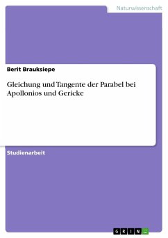 Gleichung und Tangente der Parabel bei Apollonios und Gericke - Brauksiepe, Berit