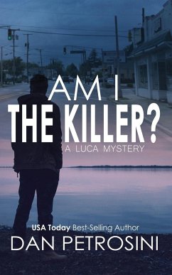 Am I the Killer? - Petrosini, Dan