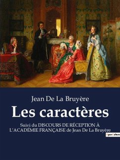 Les caractères - La Bruyère, Jean De