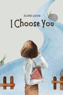 I Choose You - Lucas, Eloise