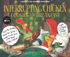 Interrupting Chicken: Cookies for Breakfast - Stein, David Ezra