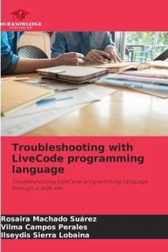 Troubleshooting with LiveCode programming language - Machado Suárez, Rosaira;Campos Perales, Vilma;Sierra Lobaina, Ilseydis