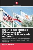 Desafios Institucionais Enfrentados pelas Empresas Multinacionais no Quénia