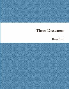 Three Dreamers