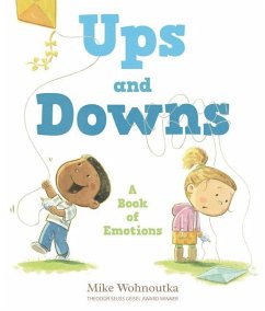Ups and Downs: A Book of Emotions - Wohnoutka, Mike