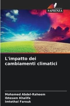 L'impatto dei cambiamenti climatici - Abdel-Raheem, Mohamed;Khalifa, Ibtesam;Farouk, Imtethal
