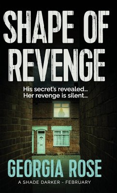 Shape of Revenge (A Shade Darker Book 2) - Rose, Georgia