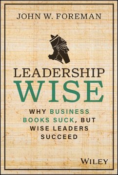 Leadership Wise - Foreman, John W.
