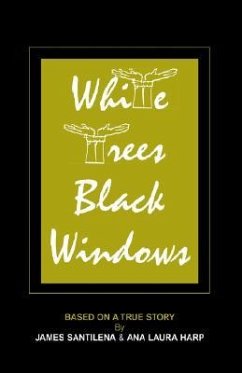 White Trees/Black Windows - Santilena, James; Harp, Ana Laura