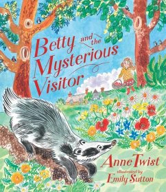 Betty and the Mysterious Visitor - Twist, Anne