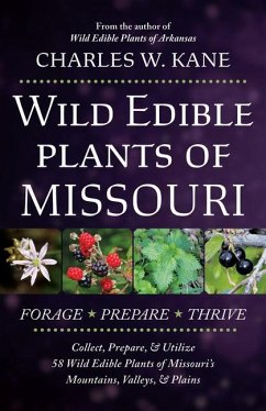 Wild Edible Plants of Missouri - Kane, Charles W