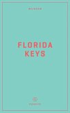 Wildsam Field Guides: Florida Keys