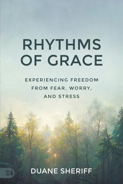 Rhythms of Grace - Sheriff, Duane