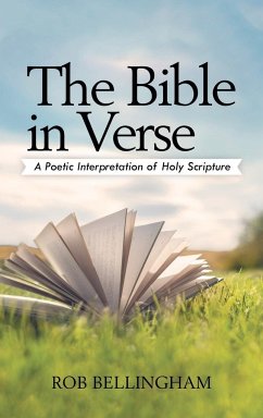The Bible in Verse - Bellingham, Rob
