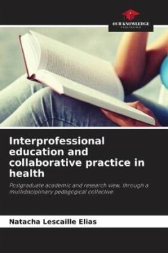 Interprofessional education and collaborative practice in health - Lescaille Elias, Natacha