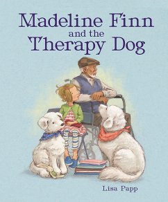 Madeline Finn and the Therapy Dog - Papp, Lisa