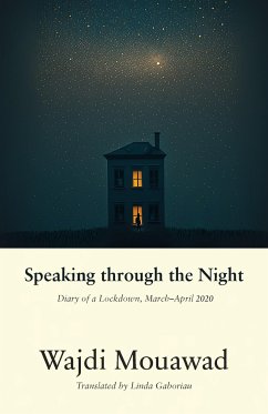 Speaking through the Night - Mouawad, Wajdi